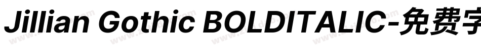 Jillian Gothic BOLDITALIC字体转换